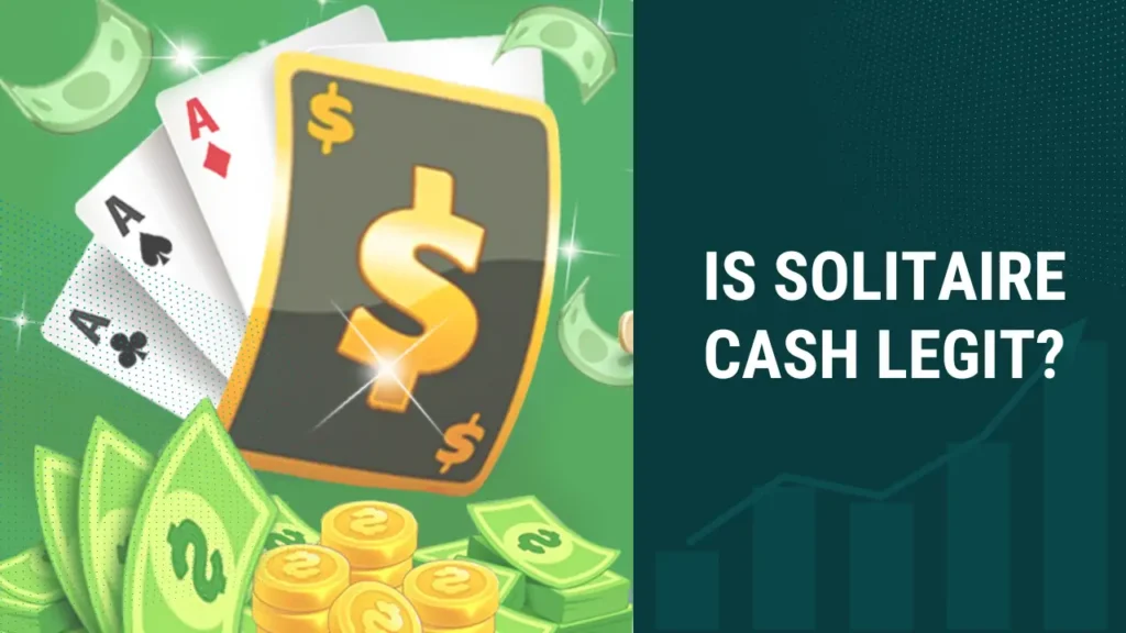 Is Solitaire Cash Legit